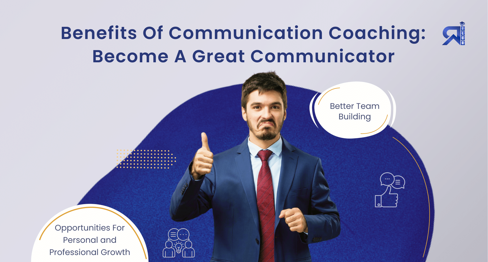 Benefits Of Communication Coaching: Refine Your Communication
