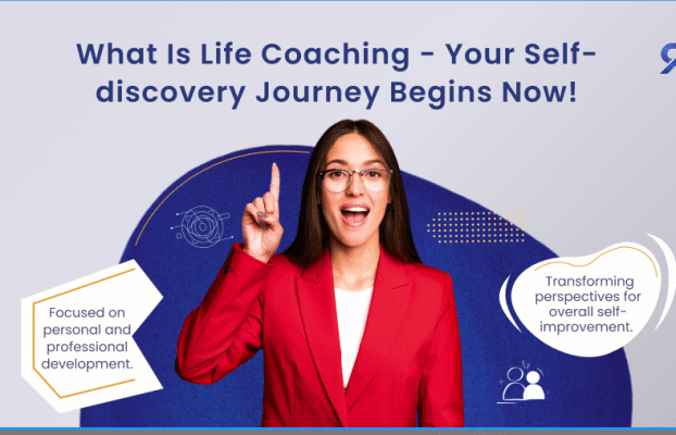 What Is Life Coaching – Your Self-discovery Journey Begins Now!